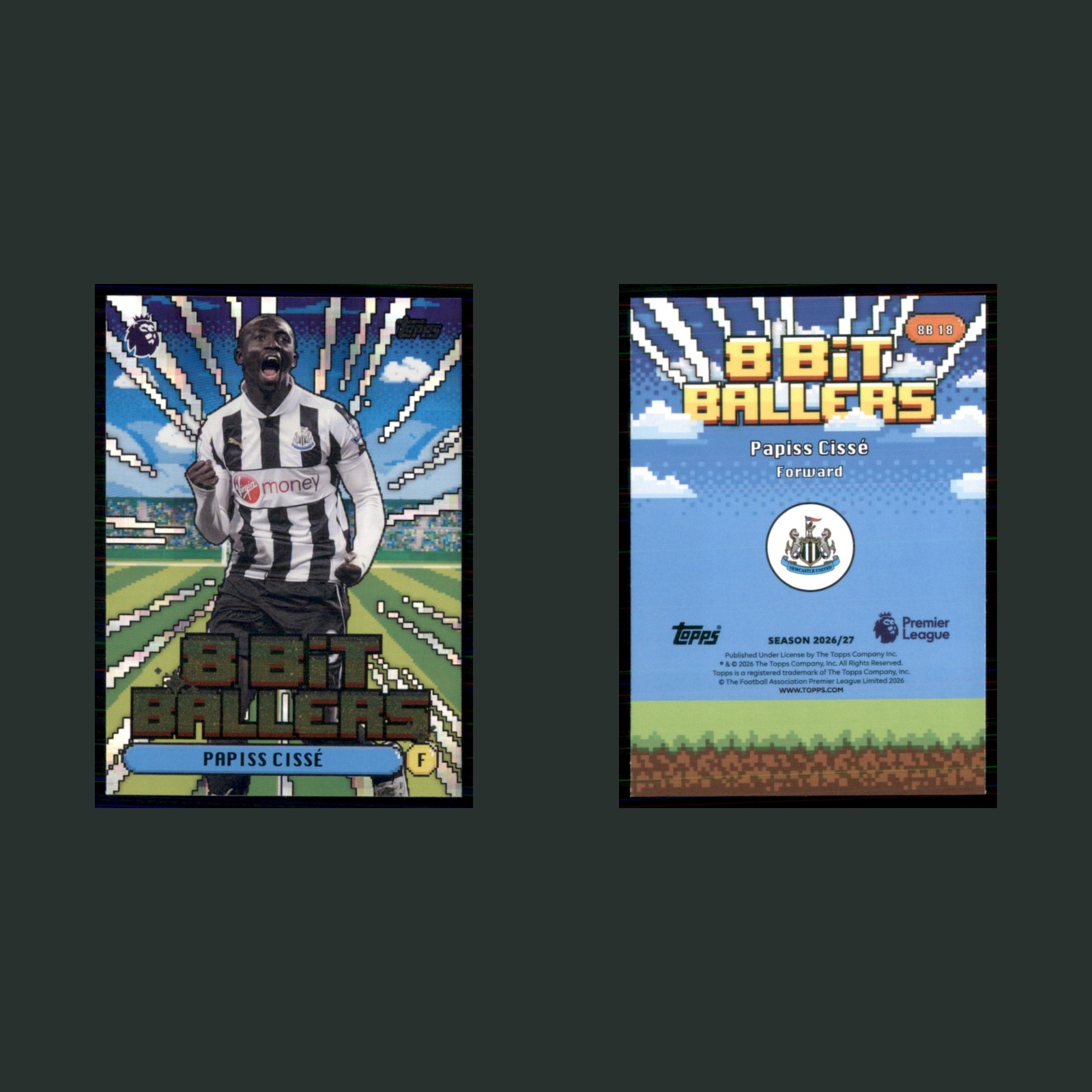 Papiss Cissé #8B 18 2026 Topps Premier League 8 Bit Ballers Newcastle United front and back scans. Card condition is Near Mint.