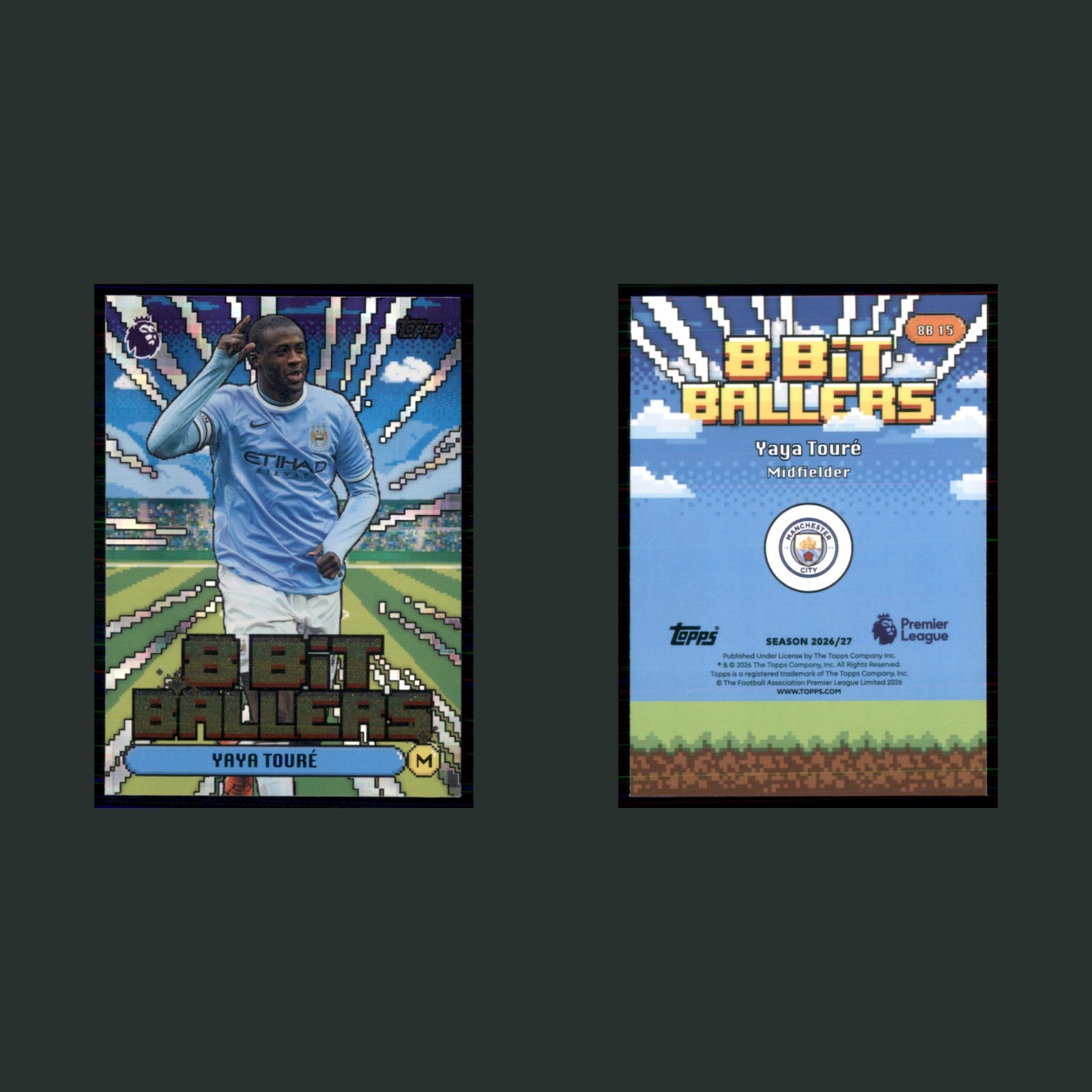 Yaya Touré #8B 15 2026 Topps Premier League 8 Bit Ballers Manchester City Soccer front and back scans. Card condition is Near Mint.