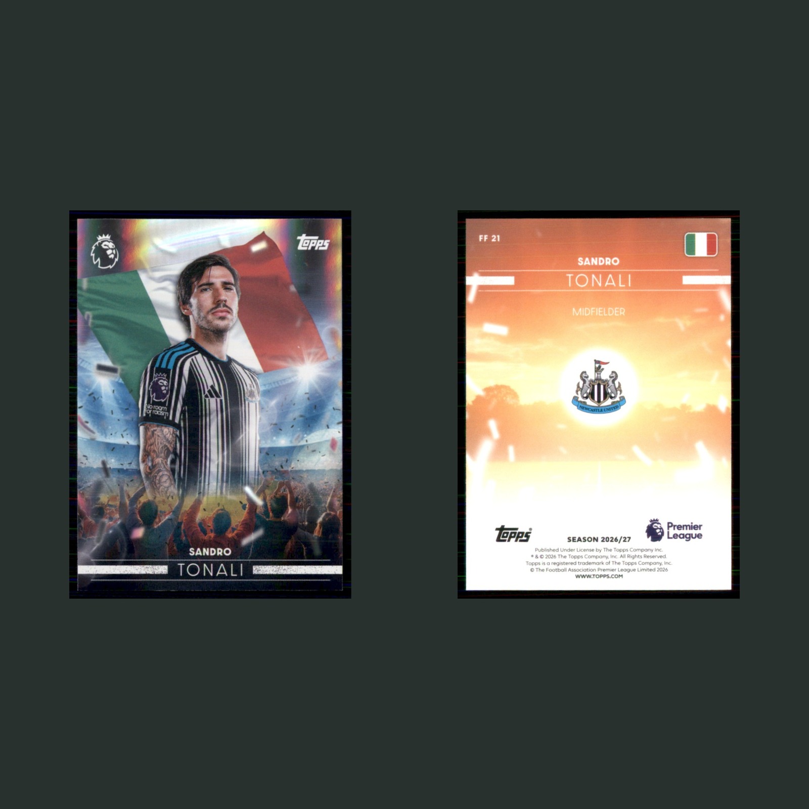 Sandro Tonali #FF 21 2026 Topps Premier League Flying The Flag Newcastle United front and back scans. Card condition is Near Mint.