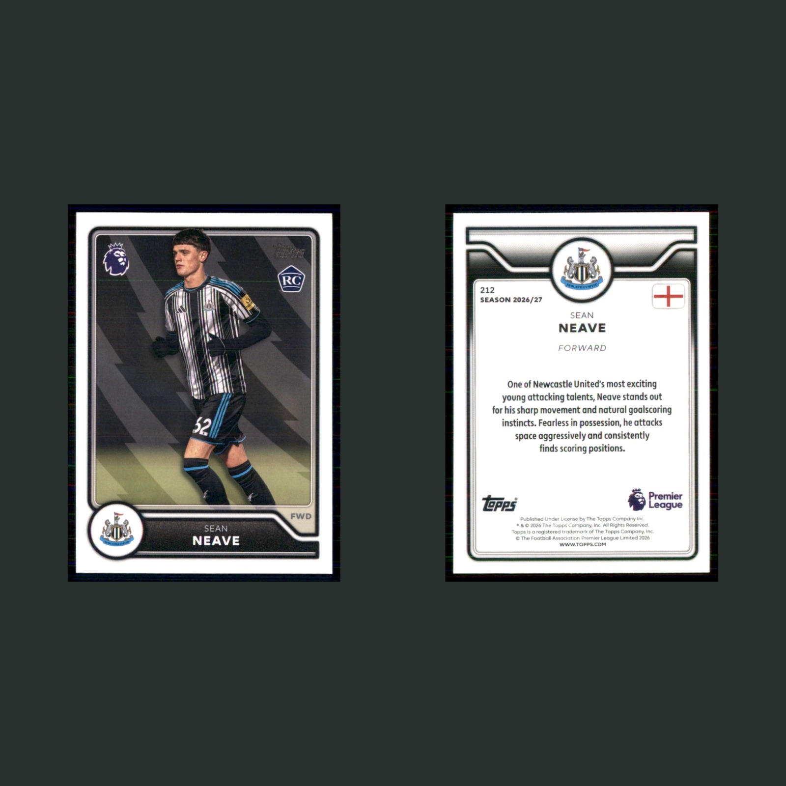 Sean Neave Rookie #212 2026 Topps Premier League Newcastle United Soccer Card front and back scans. Card condition is Near Mint.
