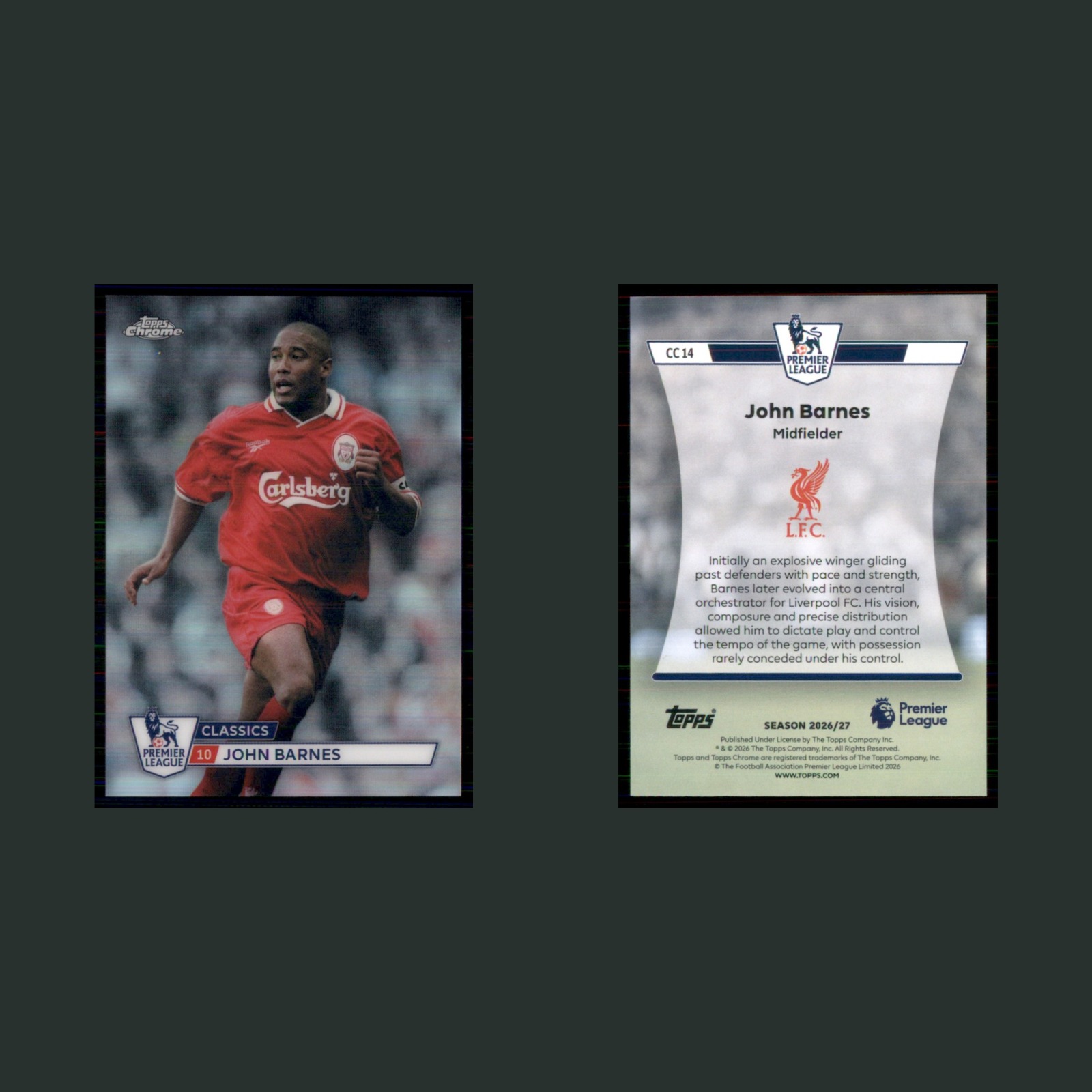 John Barnes #CC 14 2026 Topps Premier League Chrome Classics Liverpool FC Soccer front and back scans. Card condition is Near Mint.