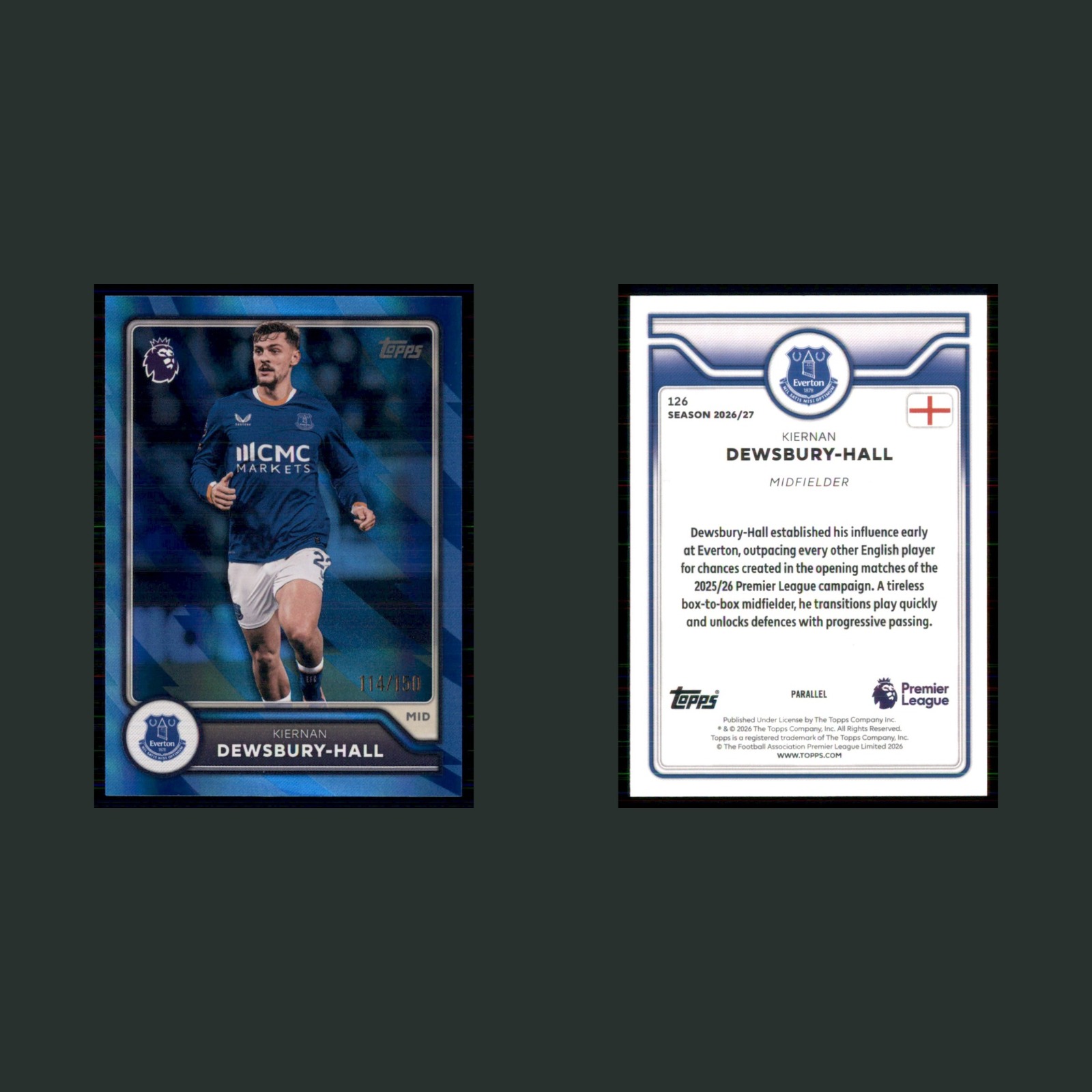 Kiernan Dewsbury-Hall /150 #126 2026 Topps Premier League Blue Refractor Everton front and back scans. Card condition is Near Mint.