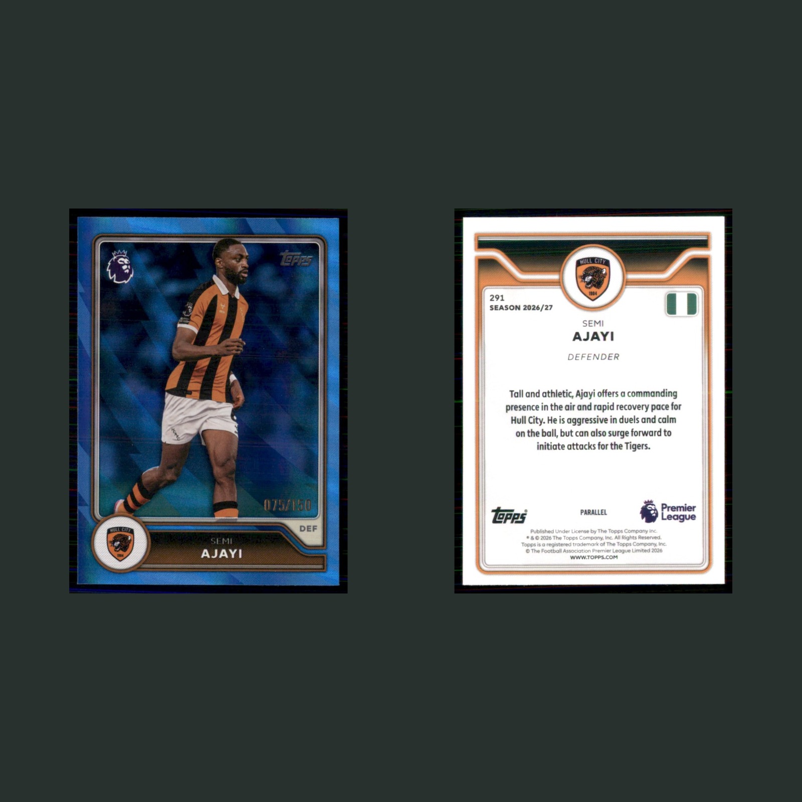 Semi Ajayi /150 #291 2026 Topps Flagship Premier League Blue Hull City Soccer front and back scans. Card condition is Near Mint.
