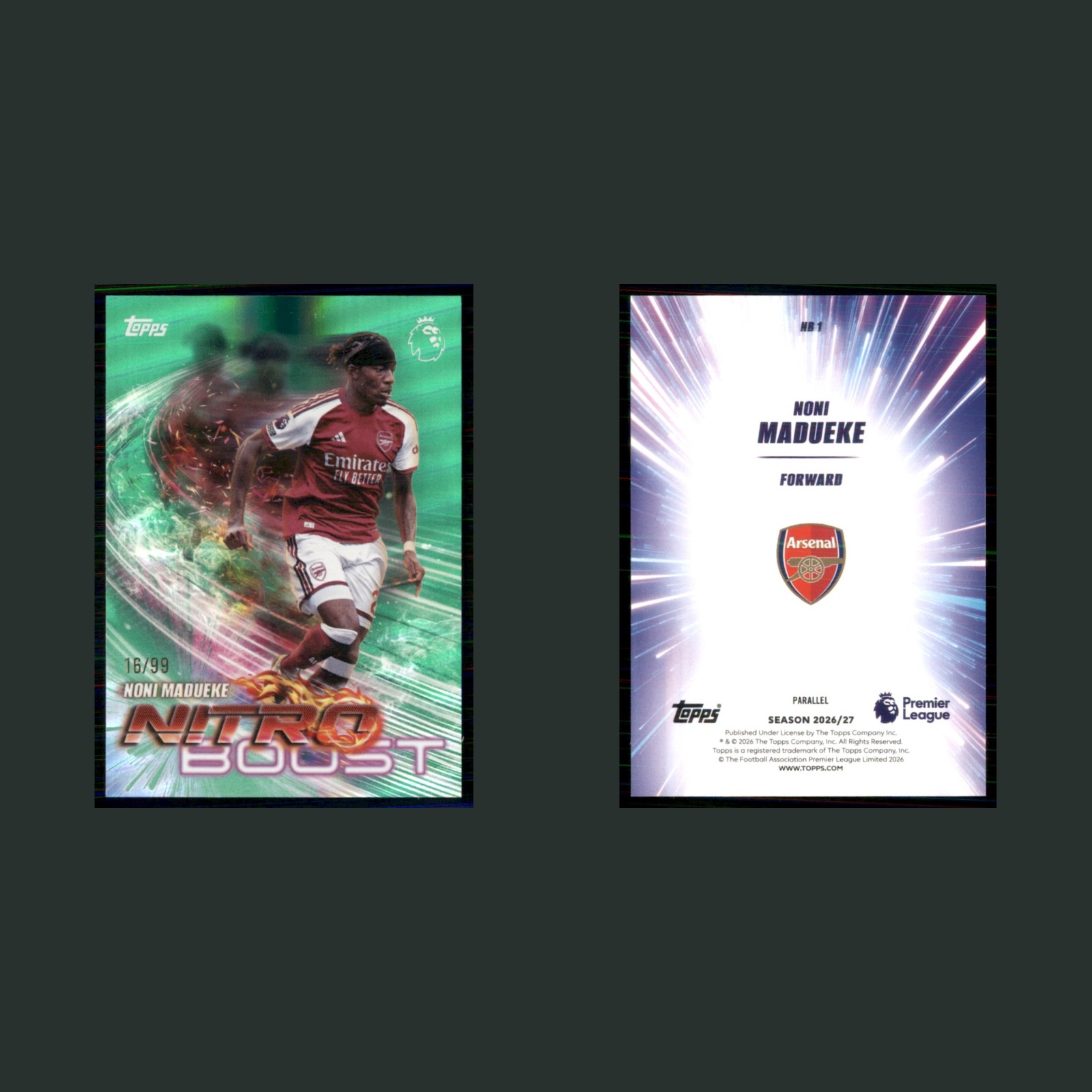 Noni Madueke /99 #NB1 2026 Topps Premier League Nitro Boost Green Arsenal Soccer front and back scans. Card condition is Near Mint.