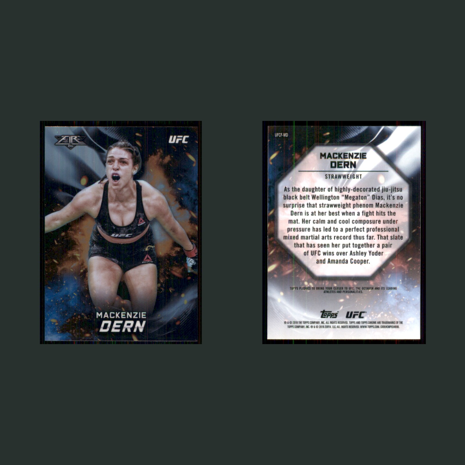 Mackenzie Dern #UFCF-MD 2019 Topps Chrome UFC Fire MMA Card front and back scans. Card condition is Near Mint.
