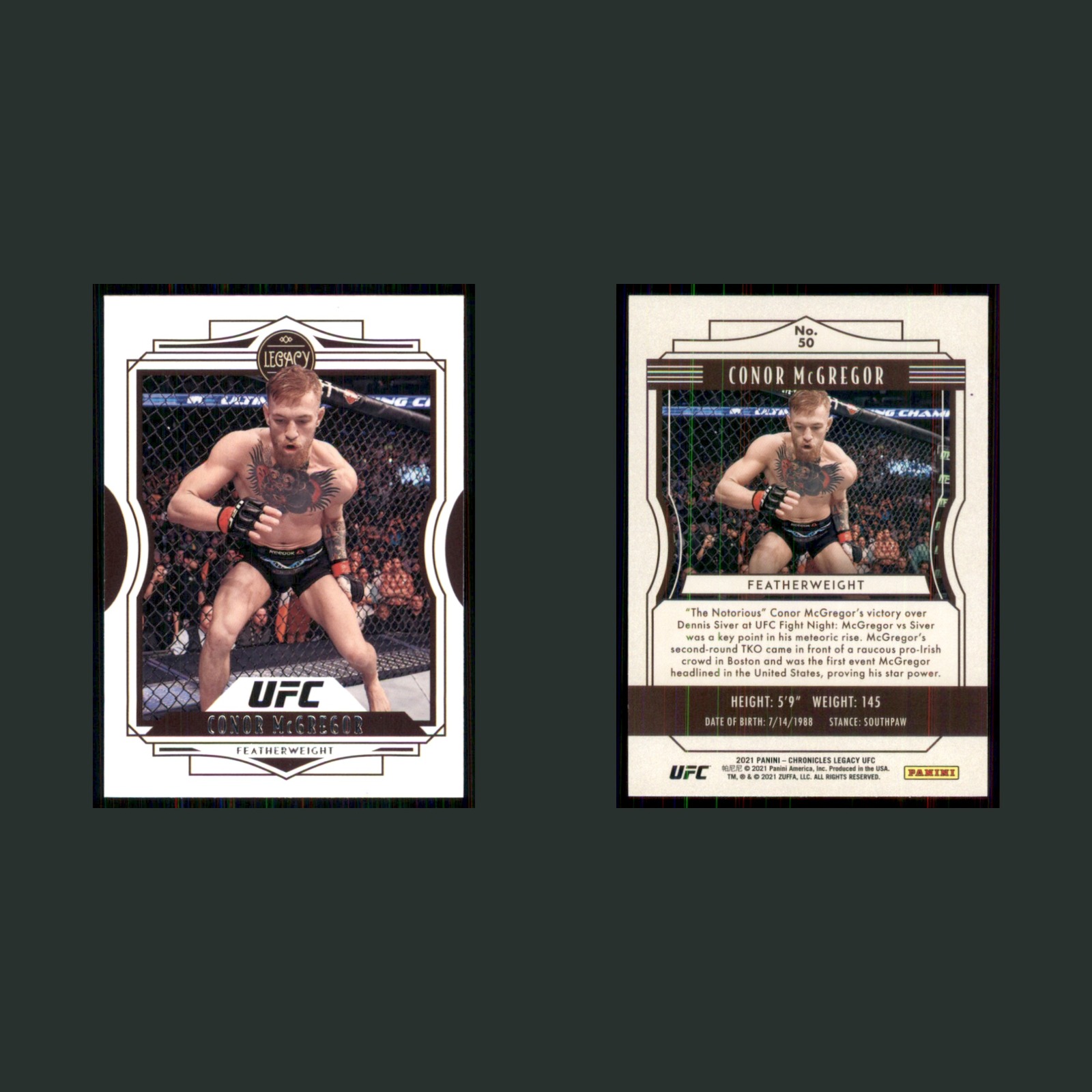 Conor McGregor #50 2021 Panini Chronicles Legacy UFC MMA Card front and back scans. Card condition is Near Mint.
