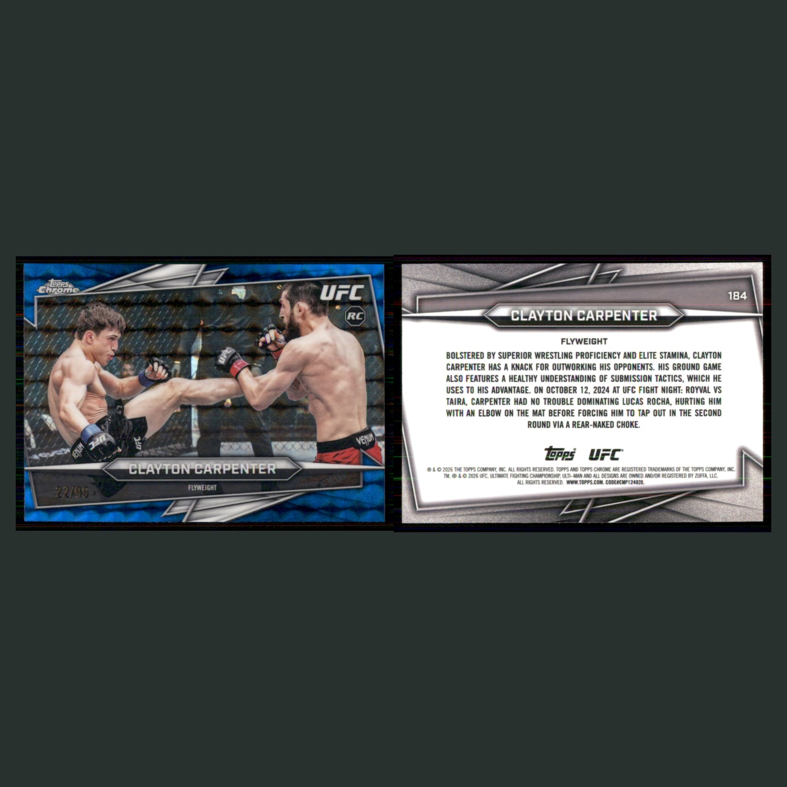 Clayton Carpenter Rookie /99 #184 2026 Topps Chrome UFC Blue Geometric Refractor front and back scans. Card condition is Near Mint.