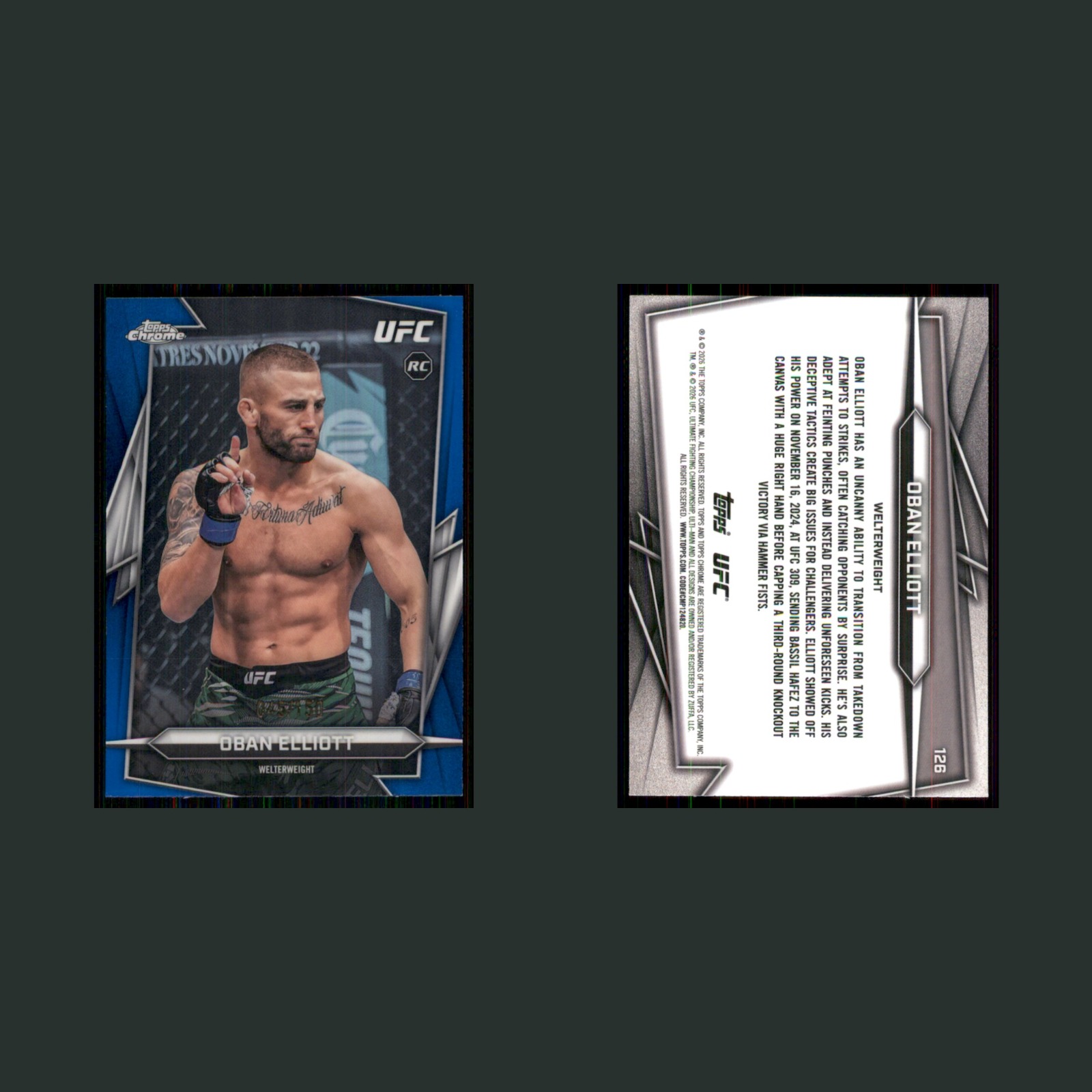 Oban Elliott Rookie /150 #126 2026 Topps Chrome UFC Blue Refractor MMA Card front and back scans. Card condition is Near Mint.