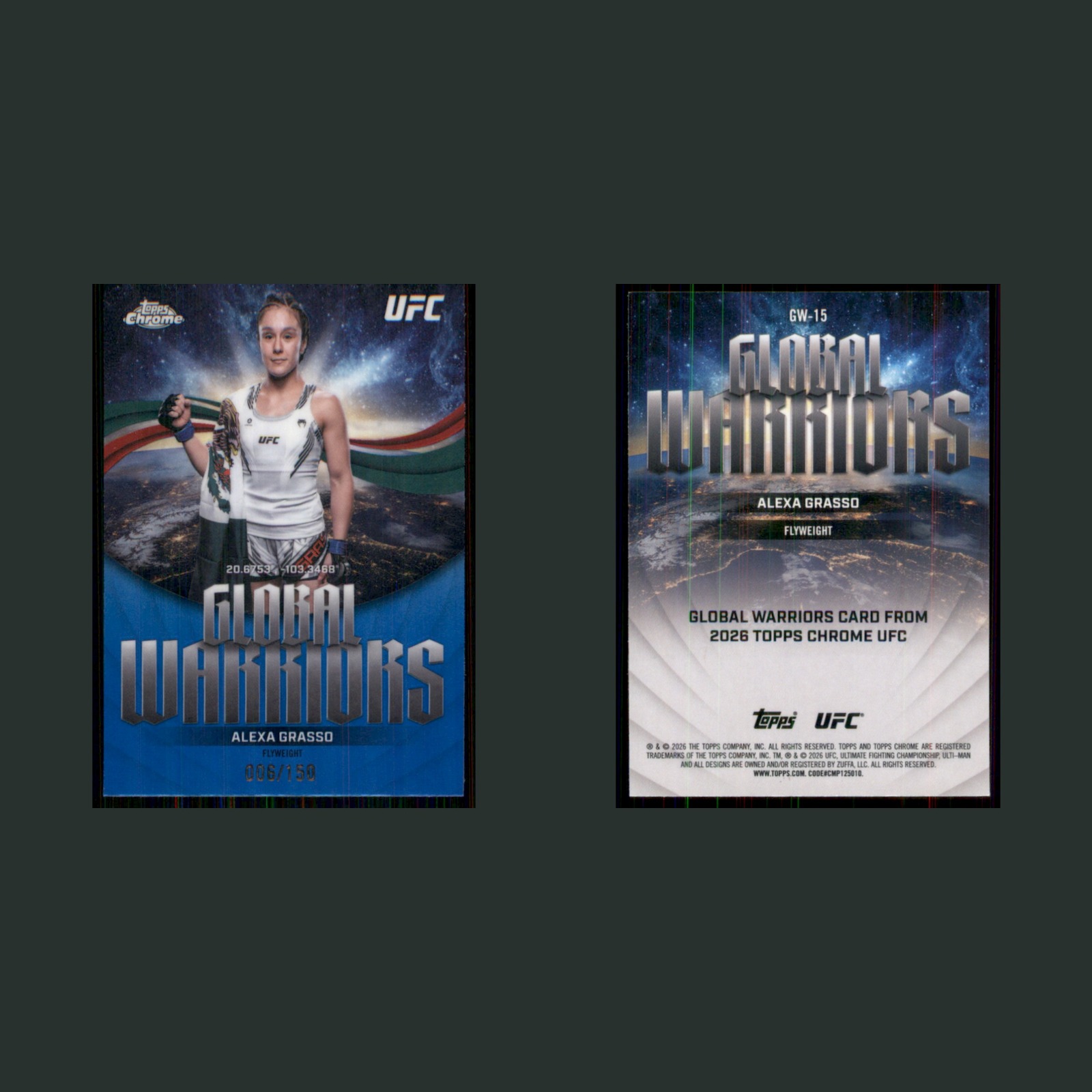 Alexa Grasso /150 #GW-15 2026 Topps Chrome UFC Global Warriors Blue Refractor front and back scans. Card condition is Near Mint.