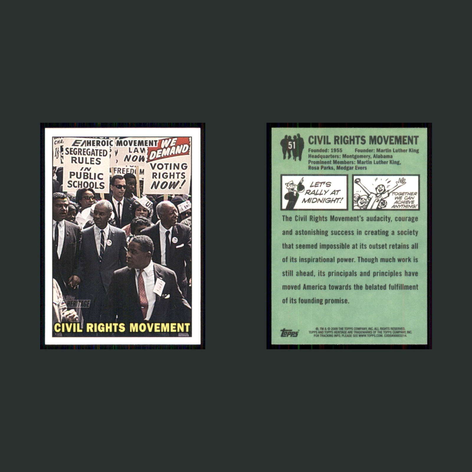 Civil Rights Movement #51 2009 Topps American Heritage Heroes History Card front and back scans. Card condition is Near Mint.