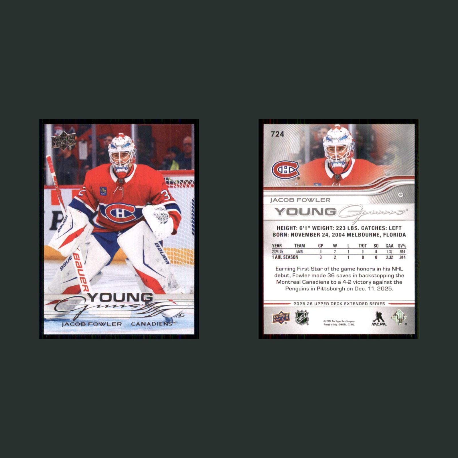 Jacob Fowler Rookie #724 2025-26 Upper Deck Extended Series Montreal Canadiens front and back scans. Card condition is Near Mint.