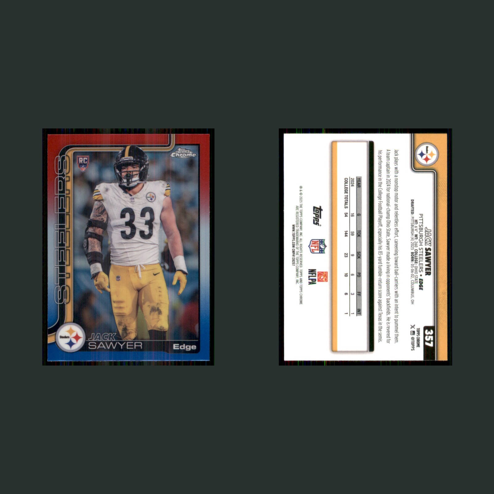 Jack Sawyer Rookie #357 2025 Topps Chrome Red White Blue Refractor Steelers Card front and back scans. Card condition is Near Mint.