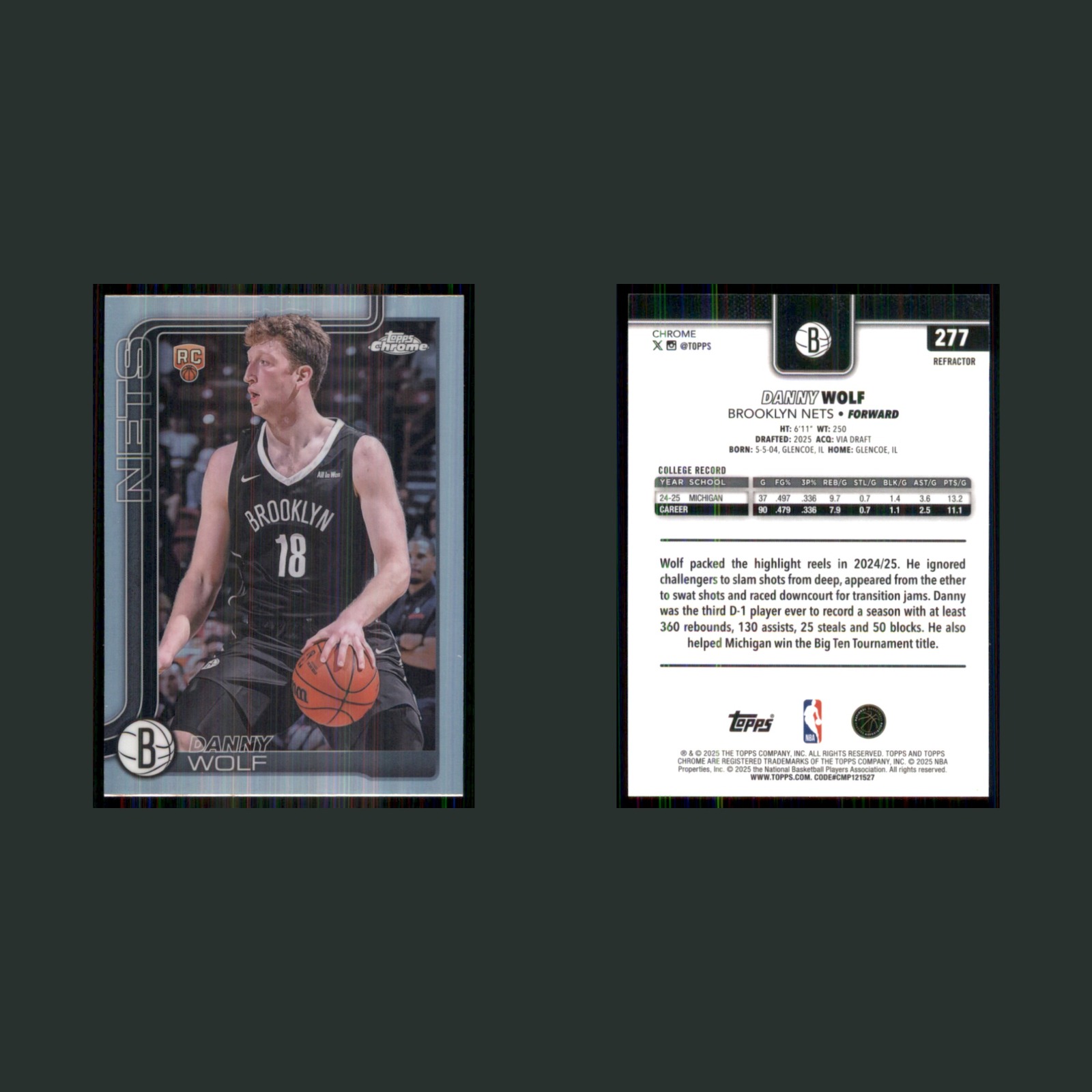 Danny Wolf Rookie #277 2025-26 Topps Chrome Refractor Brooklyn Nets Basketball front and back scans. Card condition is Near Mint.