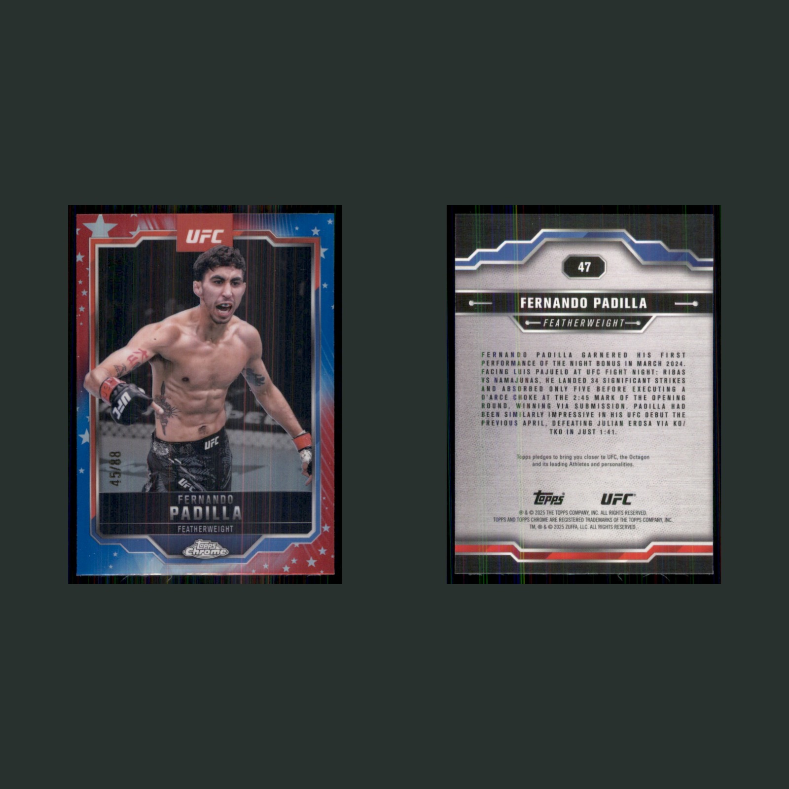 Fernando Padilla /88 #47 2025 Topps Chrome UFC Red Blue Refractor MMA Card front and back scans. Card condition is Near Mint.