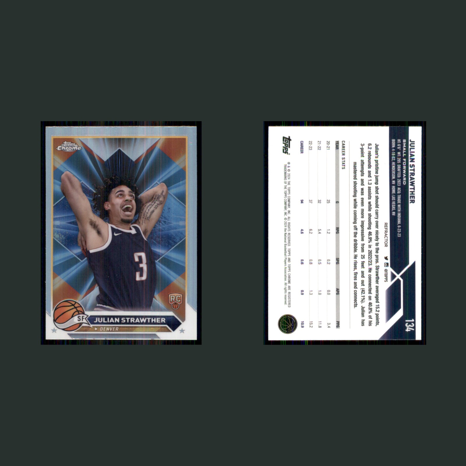 Julian Strawther Rookie #134 2024-25 Topps Chrome Refractor Denver Nuggets Card front and back scans. Card condition is Near Mint.